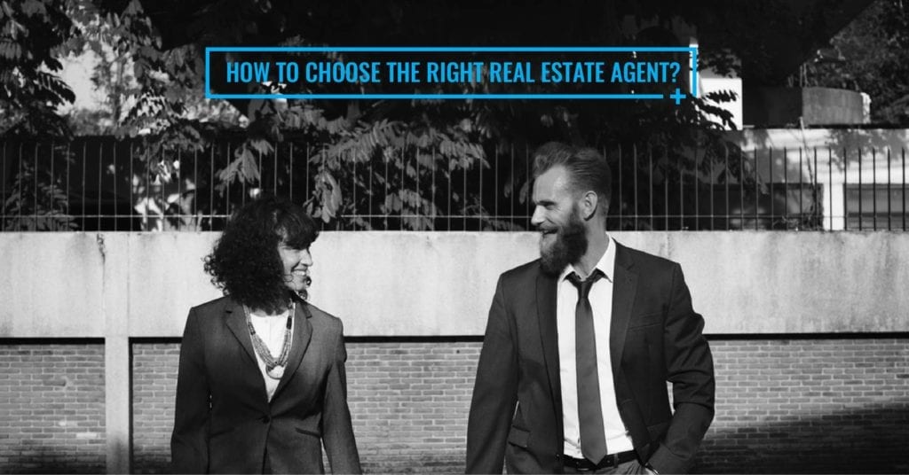 Choosing the Right Real Estate Agent